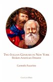 Two Italian Geniuses in New York Two Italian Geniuses in New York