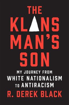 The Klansman's Son - Black, R. Derek