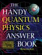 The Handy Quantum Physics Answer Book - Bild 1