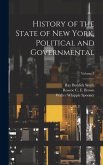 History of the State of New York, Political and Governmental; Volume 1
