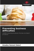 Preventing business difficulties