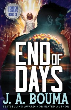 End of Days - Bouma, J. A.