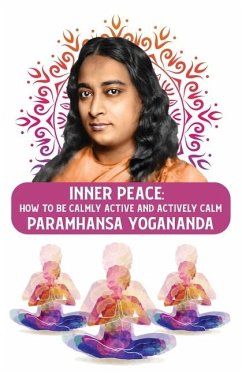 Inner Peace - Paramhansa Yogananda
