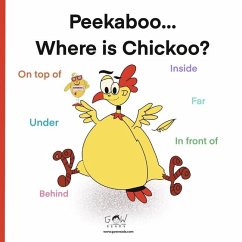 PEEKABOO...WHERE IS CHICKOO? Positional words story Age 1-6 - Reads, Gow