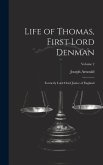 Life of Thomas, First Lord Denman: Formerly Lord Chief Justice of England; Volume 2