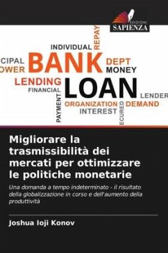 Cover Migliorare la trasmissibilità dei mercati per ottimizzare le politiche monetarie