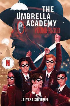 Young Blood (An Umbrella Academy YA Novel) - Sheinmel, Alyssa