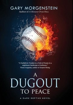 A Dugout to Peace - Morgenstein, Gary