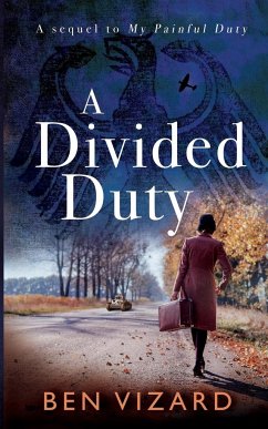 A Divided Duty - Vizard, Ben