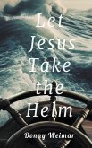 Let Jesus Take the Helm