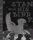 Stan and His Bird Pal