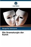 Die Dramaturgie der Kunst