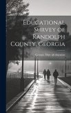 Educational Survey of Randolph County, Georgia