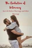 The Evolution of Intimacy Sex Life Before Marriage and A&#65533;&#65533;&#65533;&#65533;er Marriage
