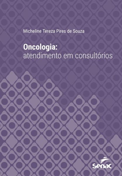 Oncologia: atendimento em consultórios (eBook, ePUB)