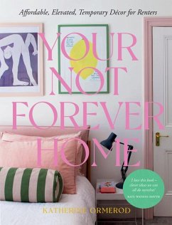 Your Not-Forever Home - Ormerod, Katherine