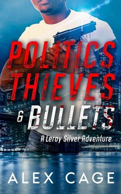 Politics Thieves & Bullets - Cage, Alex