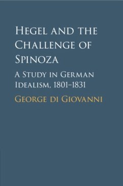 Hegel and the Challenge of Spinoza - di Giovanni, George (McGill University, Montreal)
