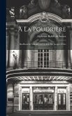 À la poudrière; bouffonnerie militaire en un acte par Jacques D'Ars