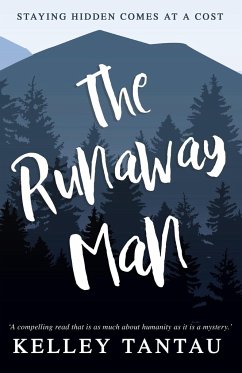 The Runaway Man - Tantau, Kelley