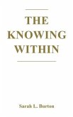 The Knowing Within