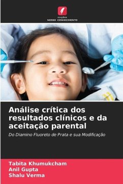 Análise crítica dos resultados clínicos e da aceitação parental - Khumukcham, Tabita;Gupta, Anil;Verma, Shalu