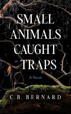 Small Animals Caught in Traps - Bernard, C B
