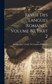 Revue Des Langues Romanes, Volume 80, part 2