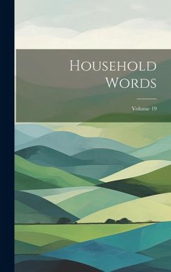 Cover Household Words; Volume 19