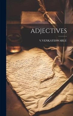 Adjectives - Vvenkateswarlu, Vvenkateswarlu