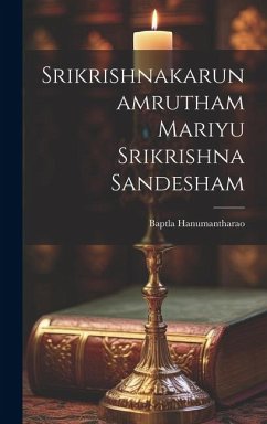 Srikrishnakarunamrutham Mariyu Srikrishna Sandesham - Hanumantharao, Baptla