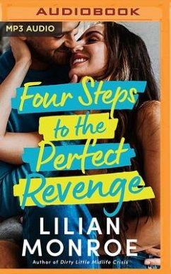Four Steps to the Perfect Revenge - Monroe, Lilian