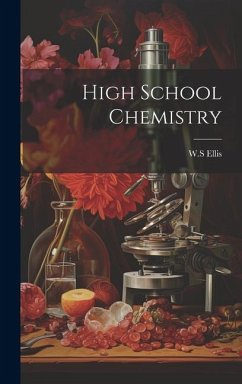 High School Chemistry - Ellis, Ws