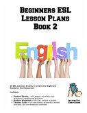 Beginners ESL Lesson Plans Book 2