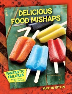 Delicious Food Mishaps - Gitlin, Martin