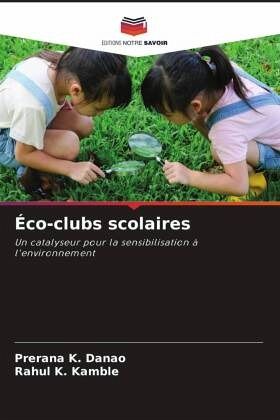Éco-clubs scolaires Éco-clubs scolaires