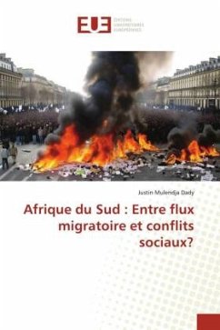 Afrique du Sud : Entre flux migratoire et conflits sociaux? - Mulendja Dady, Justin