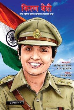 Kiran Bedi Making of the Top Cop in Marathi (किरण बेदी वरिष्ठ  - Menon, Reeta Peshawaria