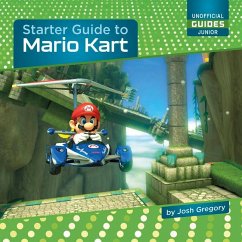 Starter Guide to Mario Kart - Gregory, Josh
