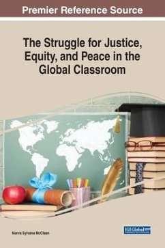 The Struggle for Justice, Equity, and Peace in the Global Classroom