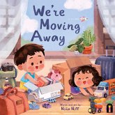 We're Moving Away We're Moving Away