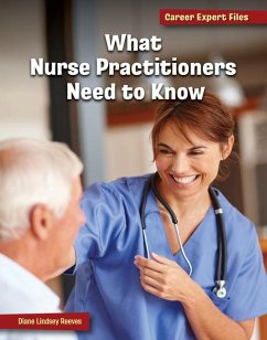 What Nurse Practitioners Need to Know - Reeves, Diane Lindsey