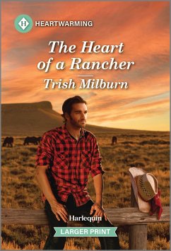 The Heart of a Rancher - Milburn, Trish