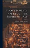 Cook's Tourist's Handbook for Southern Italy