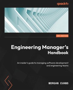 Engineering Manager's Handbook - Evans, Morgan