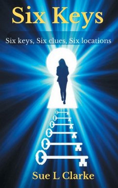 Six Keys - Clarke, Sue L.