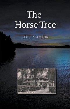 The Horse Tree - Morin, Joseph