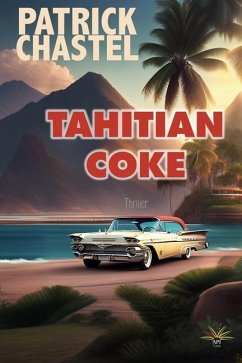 Tahitian Coke - Chastel, Patrick