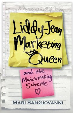 Liddy-Jean Marketing Queen and the Matchmaking Scheme - Sangiovanni, Mari