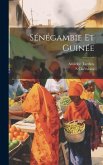 Sénégambie Et Guinée